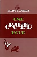 One Crowded Hour B002JPHE2Q Book Cover