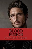 Blood Fusion 197645347X Book Cover