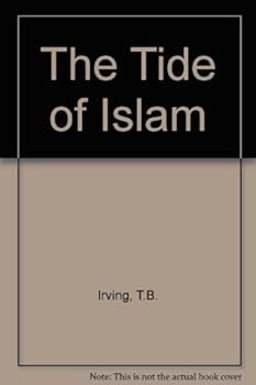 Paperback The Tide of Islam Book