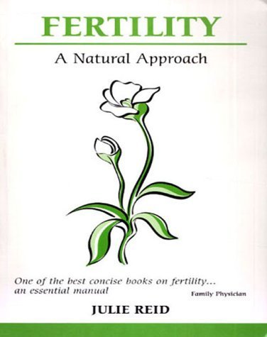 Image of Fertility: A Natural Approach (Overcoming common problems)