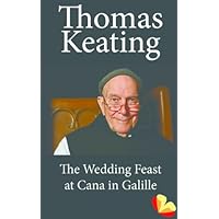 The Wedding Feast at Cana in Galilee