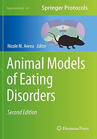 Animal Models of Eating Disorders: 161 Second Edition 2021 Edition-Wow! eBook