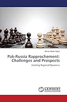 Pak-Russia Rapprochement: Challenges and Prospects 3659791601 Book Cover