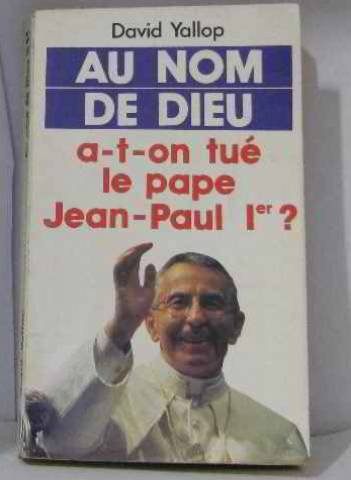 Au nom de dieu [Paperback] Yallop, David