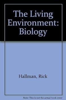 Hardcover The Living Environment: Biology Book