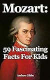 Mozart: 59 Fascinating Facts For Kids