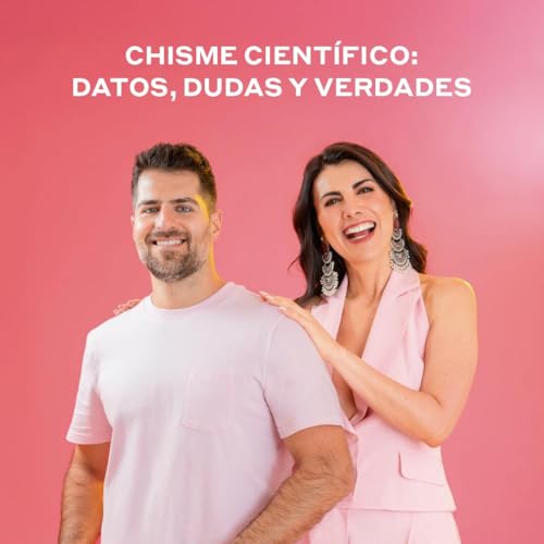 Chisme cient&iacute;fico: datos, dudas y verdades