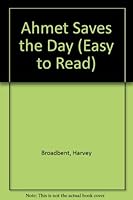 Ahmet Saves the Day (Easy to Read) 0216899974 Book Cover
