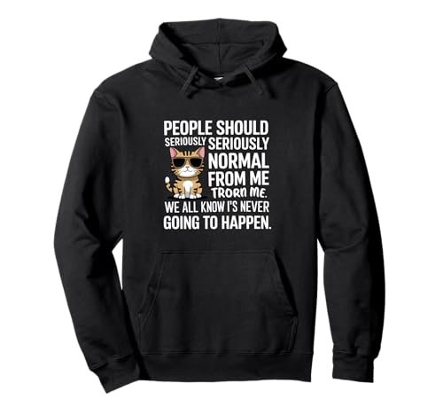 Katzenmenschen sollten ernsthaft Grafikdesign-Idee Humor-Roman Pullover Hoodie