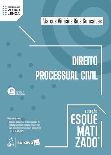 Direito Processual Civil – Coleção Esquematizado – 17ª Edição 2026