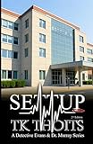 SETTUP: A Detective Evans & Murray Series