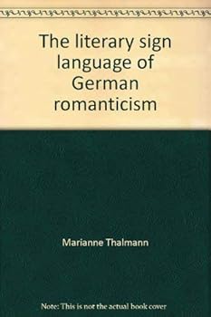 Loose Leaf Literary Sign Language of German Romanticism Book
