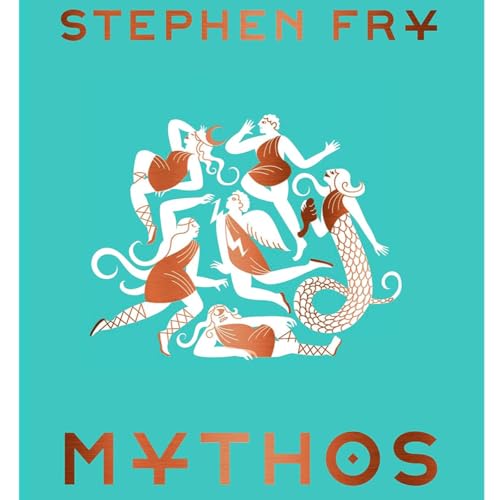 Page de couverture de Mythos by Stephen Fry, Book Summary, Podcast, English