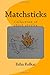 Matchsticks: Collection of small stories