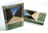 Faith Focus: A Bible Based Daily Devotional B00G6UE9BE Book Cover