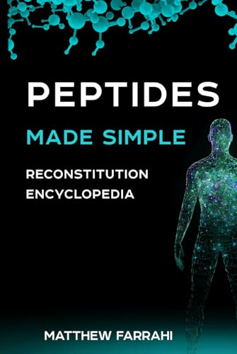 Peptides Made Simple: Reconstitution Encyclopedia - image 1