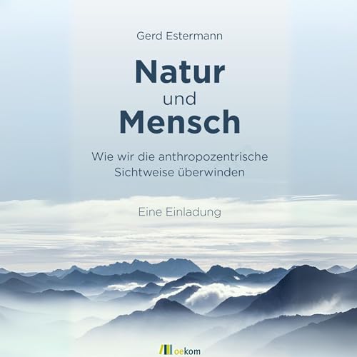 Listen to Natur und Mensch by Gerd Estermann episode artwork
