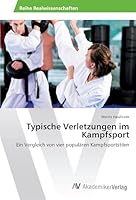 Typische Verletzungen Im Kampfsport 3639490851 Book Cover