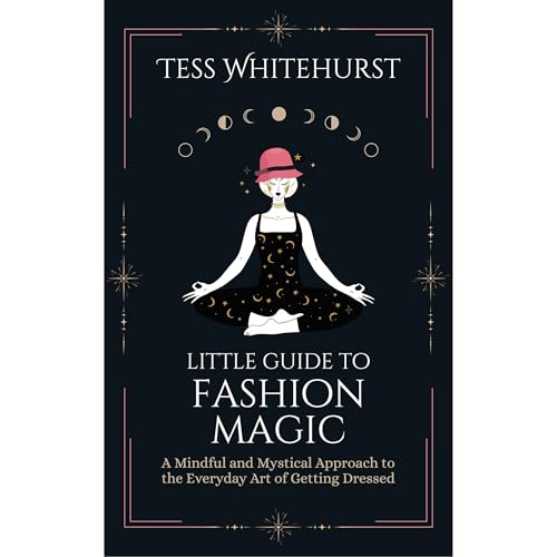 Little Guide to Fashion Magic Audiolibro Por Tess Whitehurst arte de portada