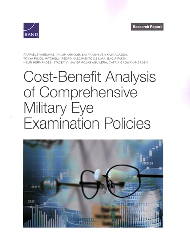 Cost-Benefit Analysis of Comprehensive Military Eye Examination Policies