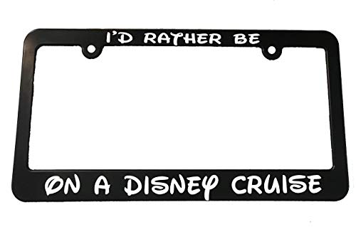 I'd rather be on a Cruise Funny Cute License Plate Frame Holder Auto Accessories