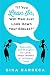 "If You Lean In, Will Men Just Look Down Your Blouse?": Questions and Thoughts for Loud, Smart Women in Turbulent Times