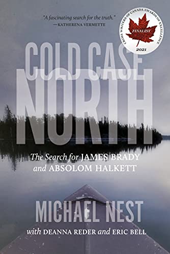 Cold Case North: The Search for James Brady and Absolom Halkett