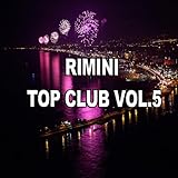 Rimini Top Club, Vol. 5