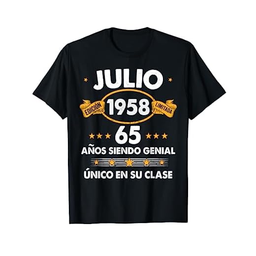 Hombre 65 Años Cumpleaños Regalo Hombre Julio 1958 Julio 65 Años Camiseta
