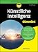 Künstliche Intelligenz für Dummies