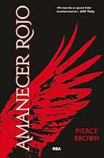 Amanecer rojo I (Novelas Ficción)