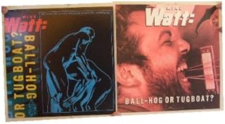Mike Watt Poster Flat Bull Hog or Firehose