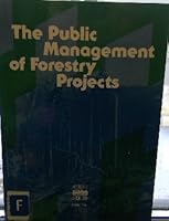 The Public Management of Forestry Projects 9264128263 Book Cover