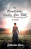 The Mountains Under Her Feet