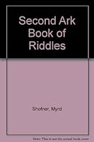 Second Ark Book of Riddles 0891915311 Book Cover
