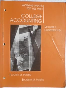 Paperback Working Papers for Use With College Accounting (Volume 1 Chapter 1-15) Book