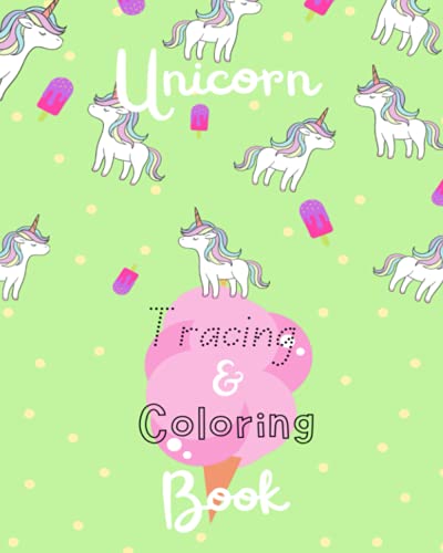 Unicorn Letter Tracing Book for Kids Ages 3-6: Handwriting Practice, Letter Tracing Book for Preschool, Kindergarten, and First Grade Coloring Workbook (Alphabet Tracing and Unicorn Coloring)