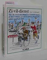 Zivildienst. Ein fröhliches Wörterbuch. 3823110454 Book Cover
