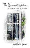 The Unrandom Window: poetic heart words made visible