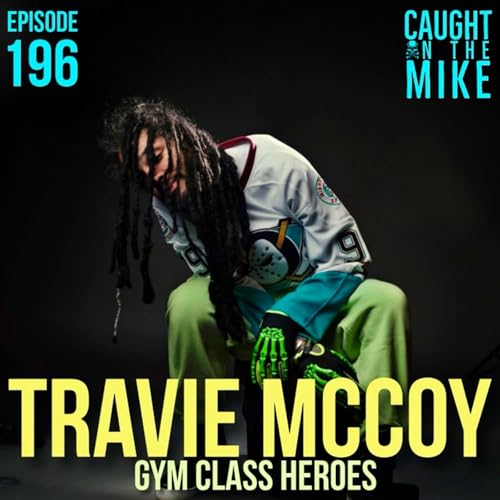 Travie McCoy- Gym Class Heroes Podcast Por  arte de portada