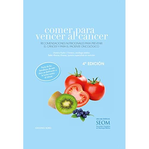 COMER PARA VENCER AL CÁNCER (Salud)