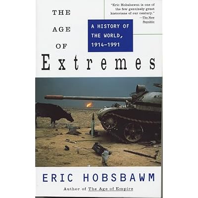 The Age of Extremes: A History of the World, 1914-1991