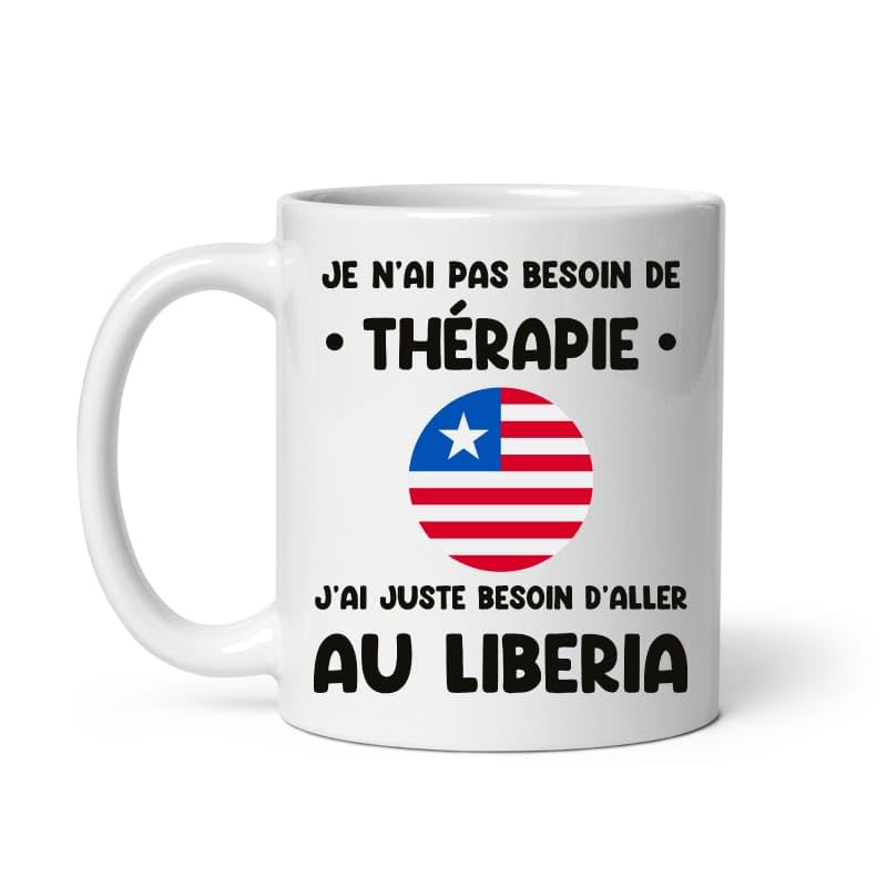 MugSmile Mug Liberia thérapie drôle vacances départ voyage Tasse Liberia
