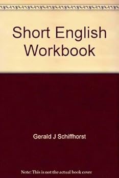 Short English workbook: A workbook to accompany Short English handbook