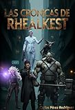  LAS CRÓNICAS DE RHEALKEST