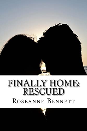 Finally Home: Rescued