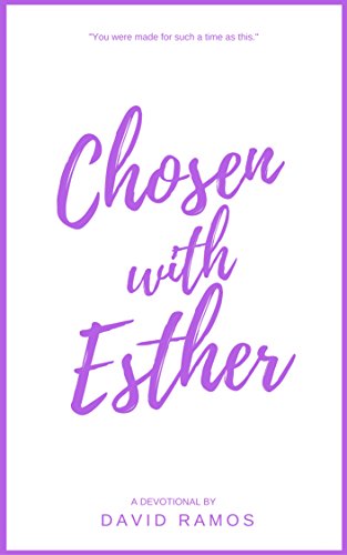 Chosen with Esther: 20 Devotionals to Awaken Your Calling, Guide