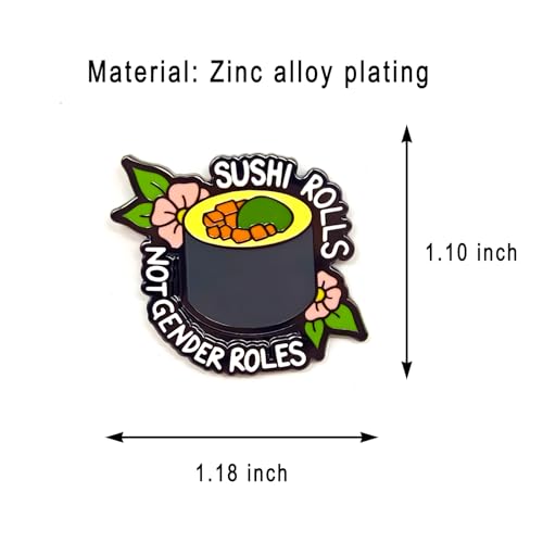 Image of Sushi Rolls Not Gender Roles Pin - Fun Series | Premium Enamel Pin - Statement Lapel Pin - Plated Badge for Clothing, Bags, Hats, Jackets, and Lanyards