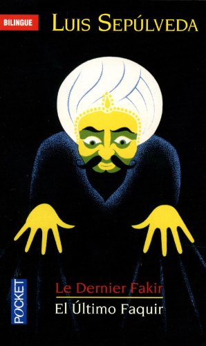 Le dernier fakir et autres nouvelles