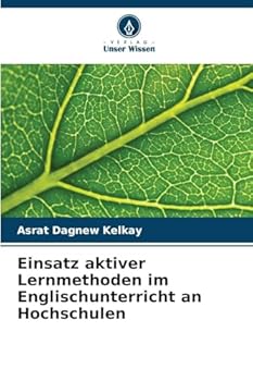Paperback Einsatz aktiver Lernmethoden im Englischunterricht an Hochschulen [German] Book